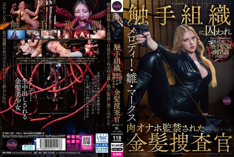 FJIN-140 Blonde Investigator Melody Hina Marks Is Captured By Tentacle Tissue And Imprisoned As A Fleshlight.